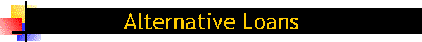 Alternative Loans