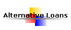 Alternative Loans